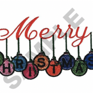 Merry Christmas ornaments, each with a letter spelling "Christmas" in colorful embroidery.